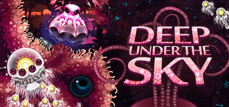 Deep Under the Sky Image