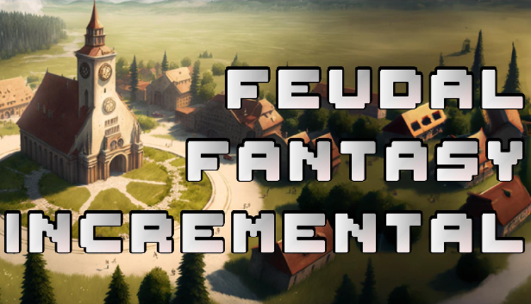 Feudal Fantasy Incremental Game Cover