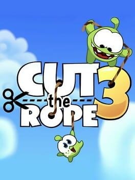 Games like Cut the Rope 3