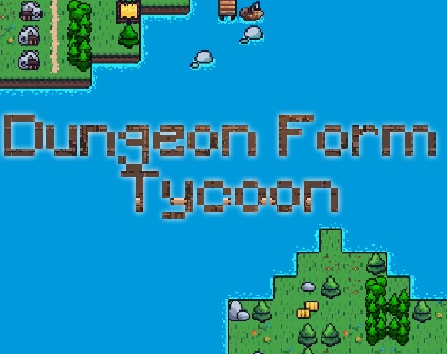 Games like Dungeon Form Tycoon