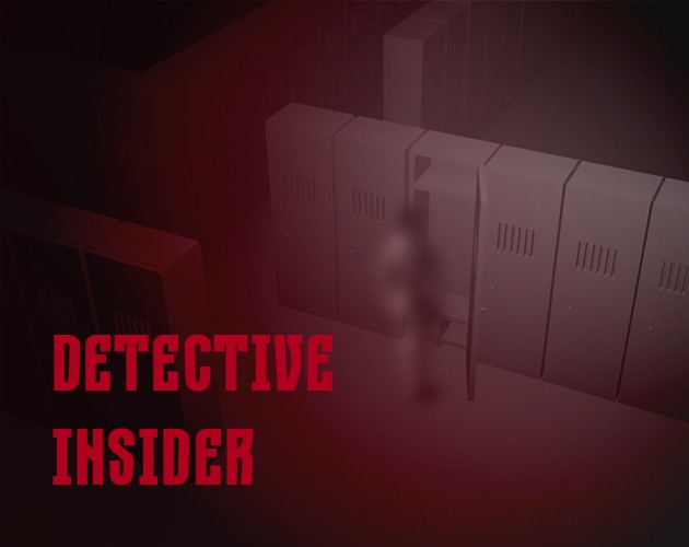 Games like LD48: Detective Insider