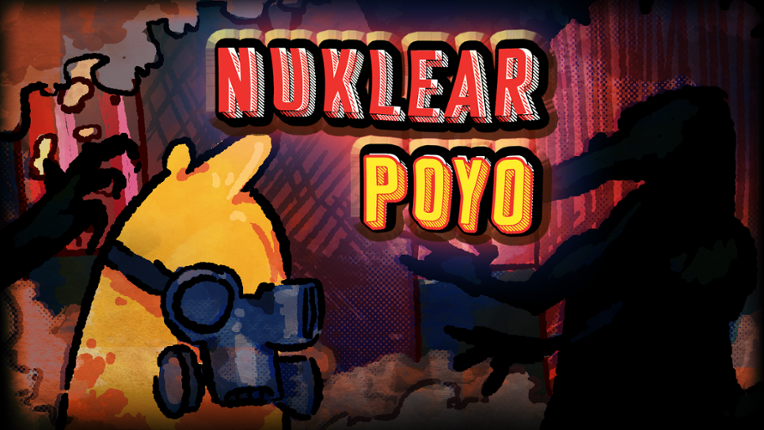 Nuklear Poyo Game Cover