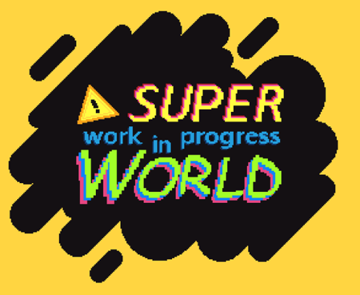 Super Work in Progress World Game Cover