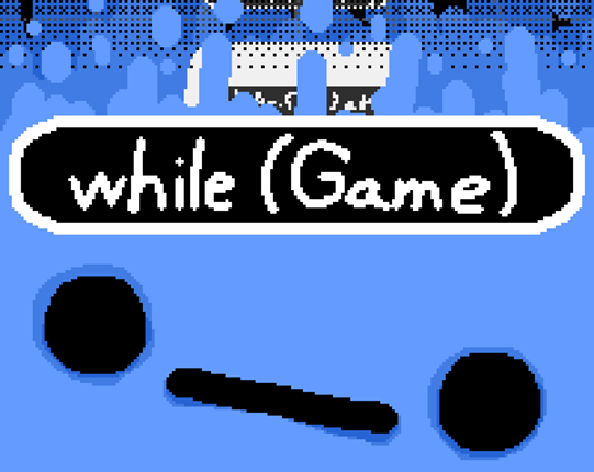 while (Game) Image