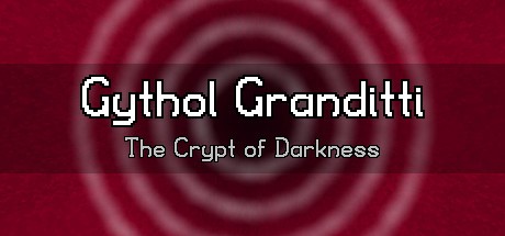 Games like Gythol Granditti: The Crypt of Darkness