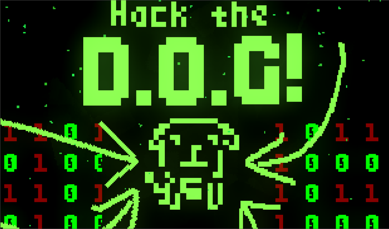 Games like Hack the D.O.G!
