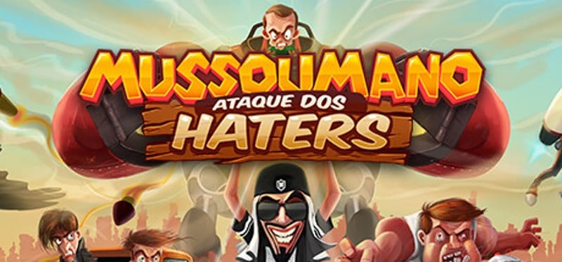 Mussoumano: Ataque dos Haters Game Cover