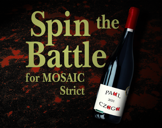 Spin the Battle for MOSAIC Strict Game Cover