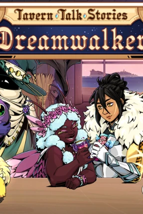 Tavern Talk Stories: Dreamwalker Image