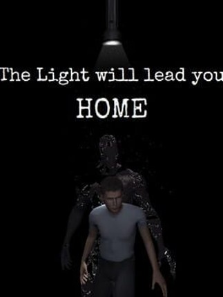 The Light will lead you HOME Image