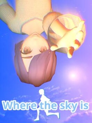 Where the Sky Is Image