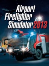 Airport Firefighter Simulator 2013 Image