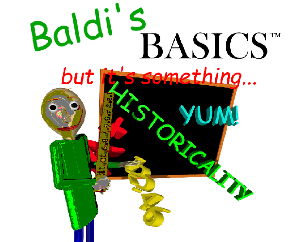 Games like Baldi's Basics but it's something...