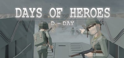 Days of Heroes: D-Day Image