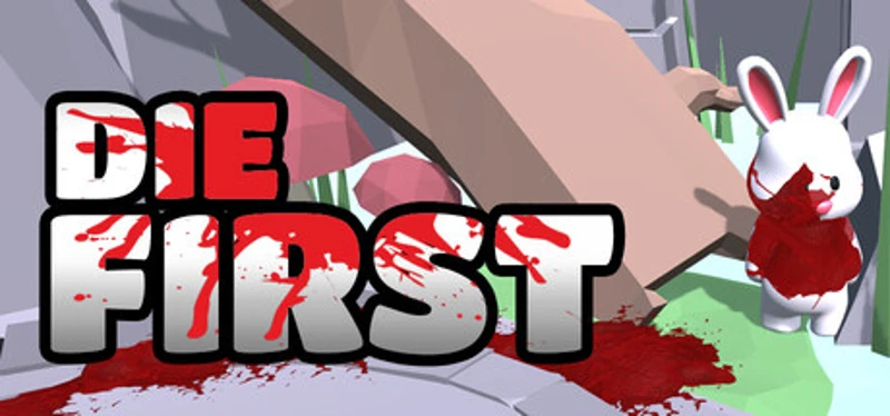 Die First Image