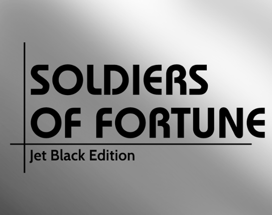 Soldiers of Fortune: Jet Black Edition Image