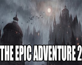 The Epic Adventure 2 Image