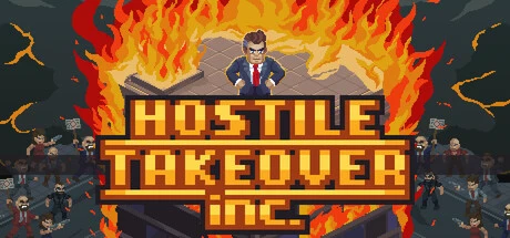 Games like Hostile Takeover, Inc.