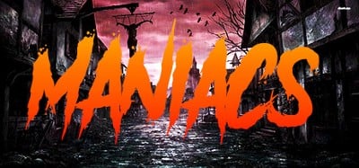 Maniacs Image