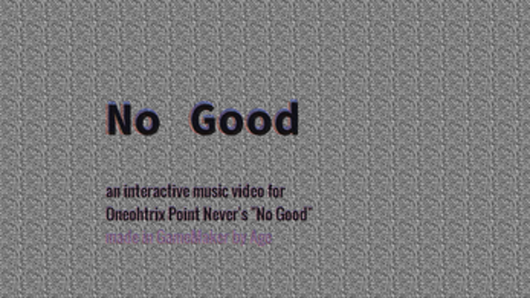 Oneohtrix Point Never - "No Good" - unofficial interactive music video Image