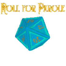 Roll For Parole Image