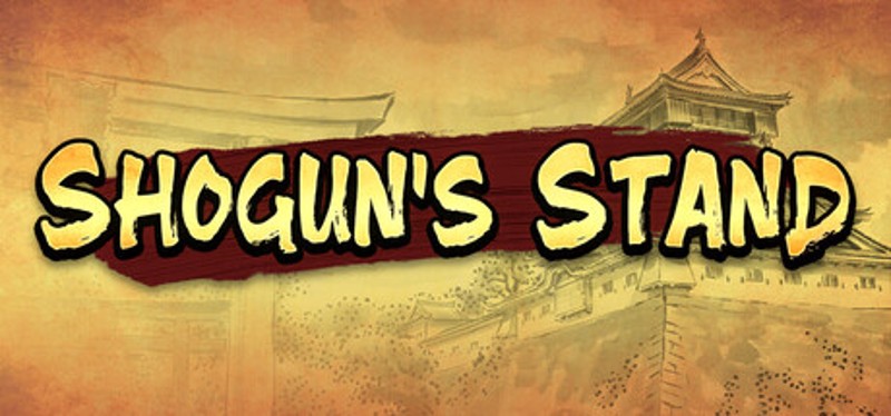 Shogun's Stand Image