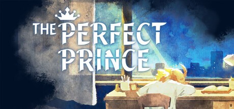 Games like The Perfect Prince