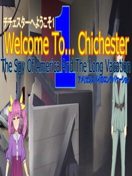 Games like Welcome To... Chichester Redux : The Spy Of America And The Long Vacation