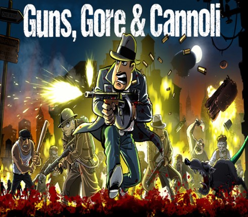 Guns, Gore & Cannoli Image