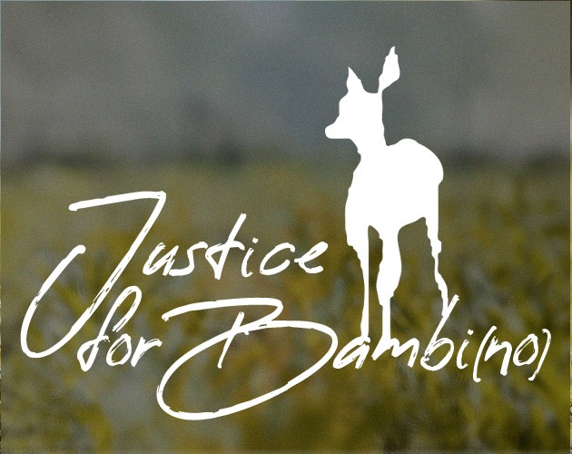 Games like Justice for Bambi(no)