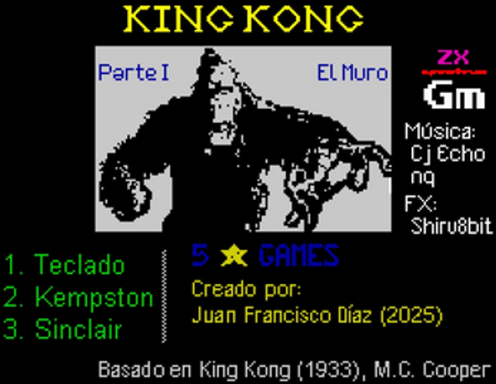 King Kong - Parte I: El Muro (ZX Spectrum) Image