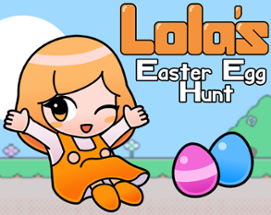 Lola's Easter Egg Hunt Image