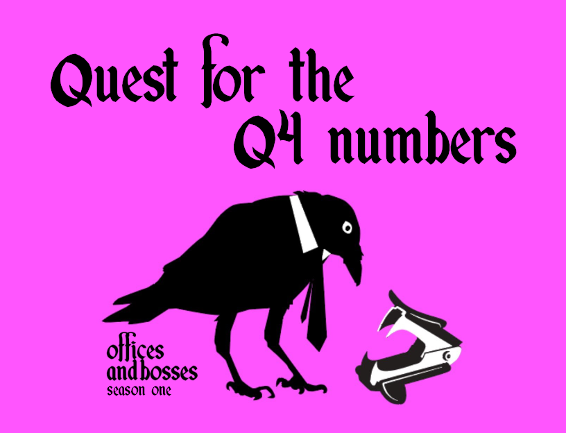 Games like Quest for the Q4 Numbers