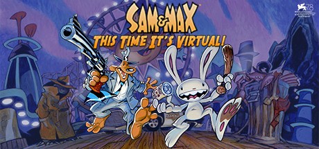 Games like Sam & Max: This Time It's Virtual
