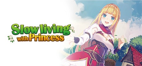 Games like Slow living with Princess
