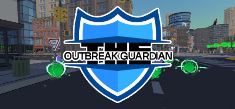 The Outbreak Guardian Image