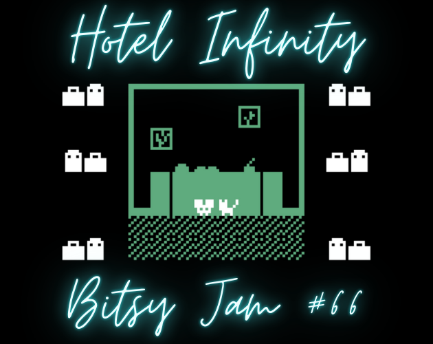 Games like Hotel Infinity - Bitsy Jam