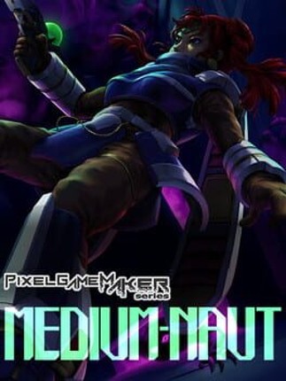 Medium-naut Game Cover
