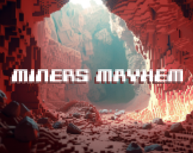 Games like Miners Mayhem