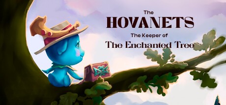Games like The Hovanets, The Keeper of The Enchanted Tree