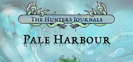 Games like The Hunters Journals; Pale Harbour