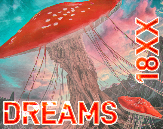 18XX Dreams Image