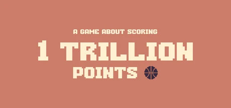 Games like A Game About Scoring 1,000,000,000,000 Points