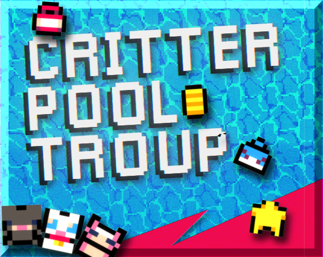 Games like CRITTER POOL TROUP