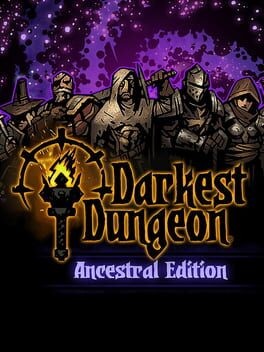 Games like Darkest Dungeon: Ancestral Edition