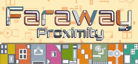 Games like Faraway Proximity