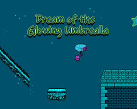 Dream of the Glowing Umbrella Image