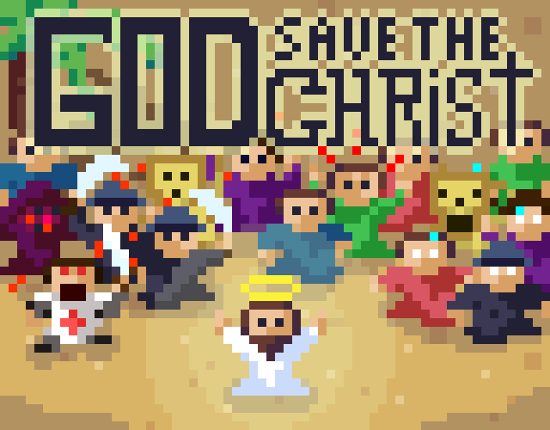 God save the CHRIST! Game Cover