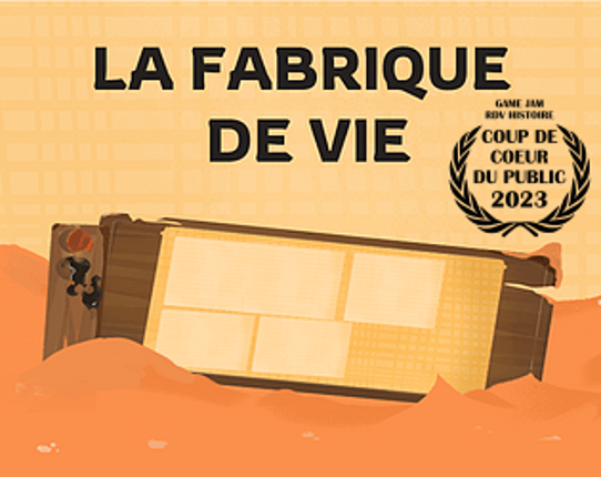 La Fabrique de vie Game Cover