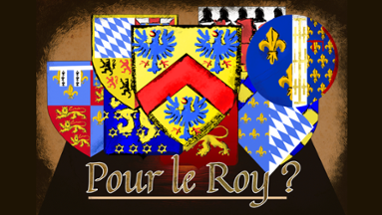 Pour le Roy ? Image